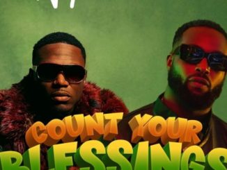 DJ Neptune – Count Your Blessings Ft. Spyro