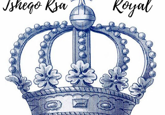 Tsheqo Rsa – Royal