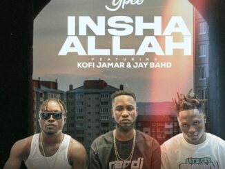 Ypee – Inshallah Ft Kofi Jamar & Jay Bahd