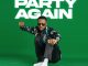 Josh2funny – Party Again