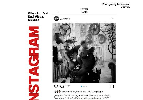 Vibez Inc - Muyeez ft Seyi Vibez – Instagram Mp3 Download, Muyeez, Seyi Vibez, Instagram, Muyeez instagram, Seyi vibez instagram