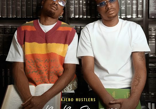 Ajebo Hustlers – Kisses II