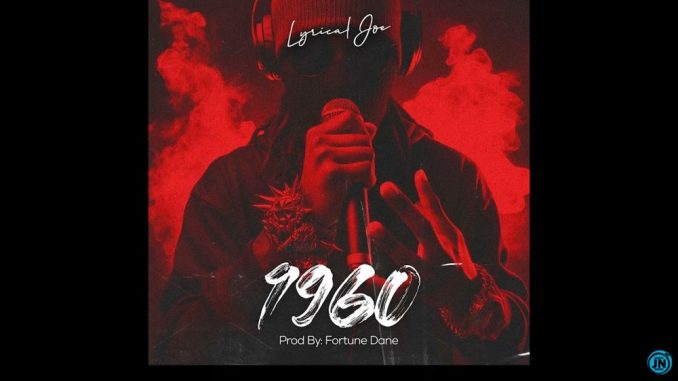 Lyrical Joe – 1960 Diss