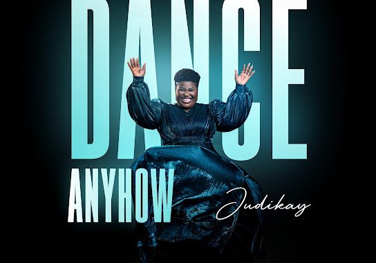 Judikay – Dance Anyhow