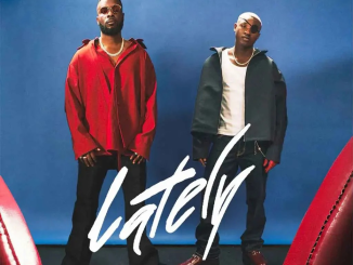 Maleek Berry – Lately Ft. Ruger