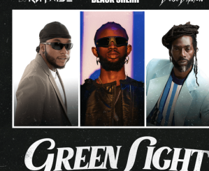 DJ Kaywise – Green Light ft. Black Sherif & Buju Banton