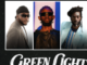 DJ Kaywise – Green Light ft. Black Sherif & Buju Banton