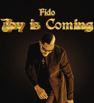 Fido – Joy Is Coming