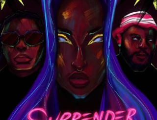 Sugarbana – Surrender Ft. ODUMODUBLVCK